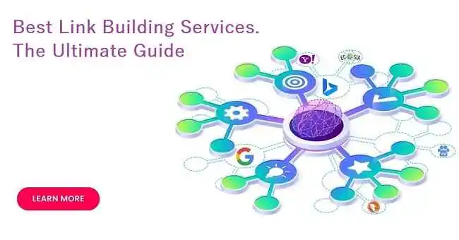 Best Link Building Services. The Ultimate Guide