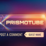 Prismotube Post a Comment Guest Name Seigneury