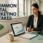 9 Common Digital Marketing Mistakes Small Businesses Make (and How to Fix Them) 2 9 comman digital marketing mistake s